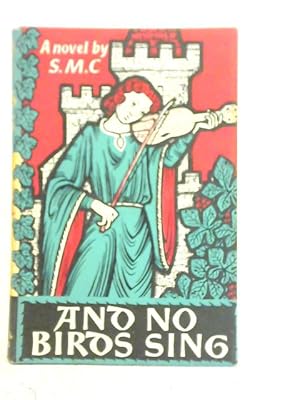 Image du vendeur pour And No Birds Sing mis en vente par World of Rare Books