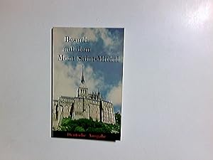 Seller image for Besuch auf dem Mont Saint-Michel. Ren Percheron. bers. u. bearb. von Anne-Marie Combchen u. Albert Plessis for sale by Antiquariat Buchhandel Daniel Viertel