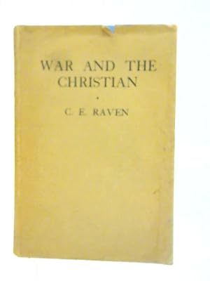Bild des Verkufers fr War and the Christian zum Verkauf von World of Rare Books