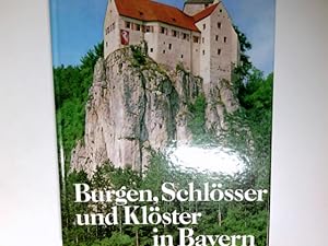 Immagine del venditore per Burgen, Schlsser und Klster in Bayern venduto da Antiquariat Buchhandel Daniel Viertel