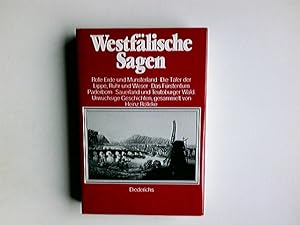 Westfälische Sagen. ges. u. hrsg. von Heinz Rölleke