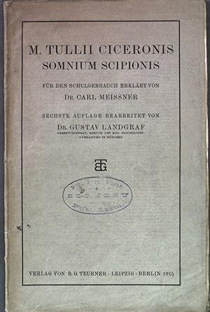 Seller image for M. Tullii Ciceronis Somnium Scipionis. for sale by books4less (Versandantiquariat Petra Gros GmbH & Co. KG)