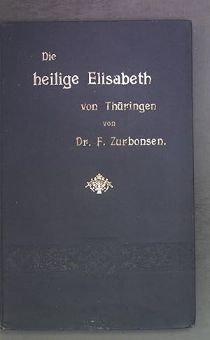 Seller image for Die heilige Elisabeth von Thringen in der neueren deutschen Poesie. for sale by books4less (Versandantiquariat Petra Gros GmbH & Co. KG)