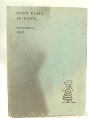 Image du vendeur pour Mary Plain in Town mis en vente par World of Rare Books