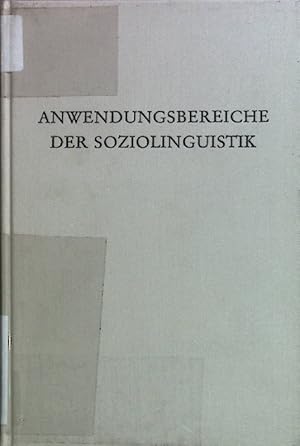 Seller image for Anwendungsbereiche der Soziolinguistik. Wege der Forschung, Band CCCXIX for sale by books4less (Versandantiquariat Petra Gros GmbH & Co. KG)