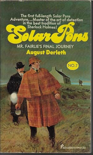 MR FAIRLIE'S FINAL JOURNEY: Solar Pons No. 7