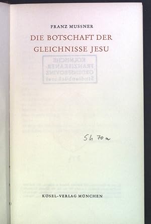 Bild des Verkufers fr Die Botschaft der Gleichnisse Jesu zum Verkauf von books4less (Versandantiquariat Petra Gros GmbH & Co. KG)
