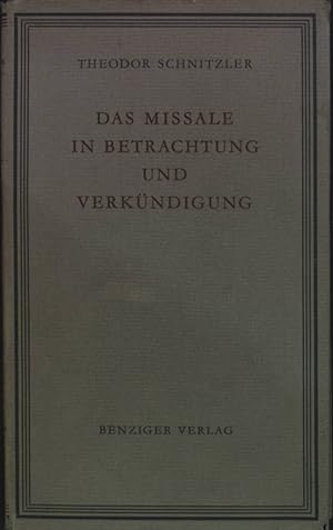 Bild des Verkufers fr Das Missale in Betrachtung und Verkndung zum Verkauf von books4less (Versandantiquariat Petra Gros GmbH & Co. KG)