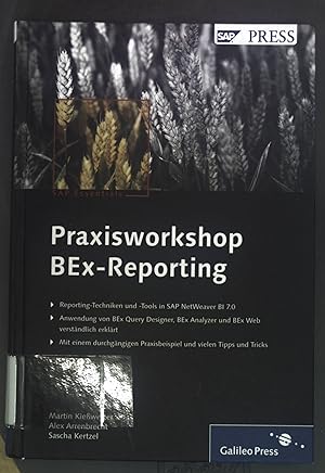 Imagen del vendedor de Praxisworkshop BEx-Reporting. SAP PRESS; SAP essential. a la venta por books4less (Versandantiquariat Petra Gros GmbH & Co. KG)
