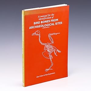 Image du vendeur pour Manual for the Identification of Bird Bones from Archaeological Sites mis en vente par Salish Sea Books