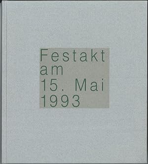 Festakt am 15. Mai 1993