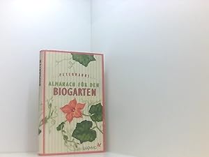 Petermanns Almanach für den Biogarten