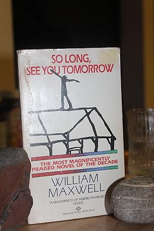 Seller image for So Long, See You Tomorrow for sale by Wagon Tongue Books