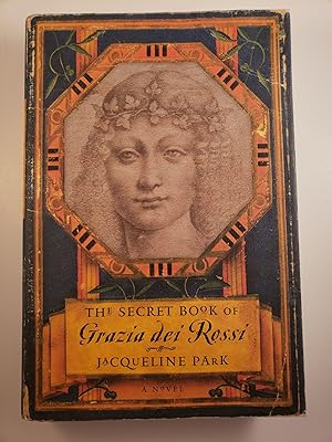 Imagen del vendedor de The Secret Book of Grazia dei Rossi a la venta por WellRead Books A.B.A.A.