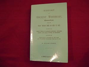 Seller image for History of Ancient Woodbury, Connecticut. From the First Indian Deed in 1659 to 1879, Including the Present Towns of Washington, Southbury, Bethlehem, Roxbury, and a Part of Oxford and Middlebury. Containing the Genealogical Statistics of the Same, and of Ancient Stratford, From 1639 to 1728. Volume III. for sale by BookMine