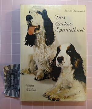 Bild des Verk�ufers f�r Das Cocker-Spanielbuch. Fotos von Peter Beyersdorf und Alexander Prochazka. zum Verkauf von Druckwaren Antiquariat