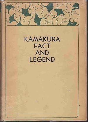 Immagine del venditore per KAMAKURA: FACT & LEGEND venduto da Easton's Books, Inc.