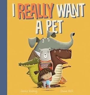 Seller image for I Really Want A Pet (Hardcover) for sale by Grand Eagle Retail