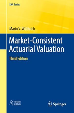 Bild des Verkufers fr Market-Consistent Actuarial Valuation zum Verkauf von AHA-BUCH GmbH