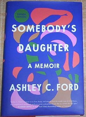 Seller image for Somebody's Daughter. A memoir. for sale by Thylacine Fine Books