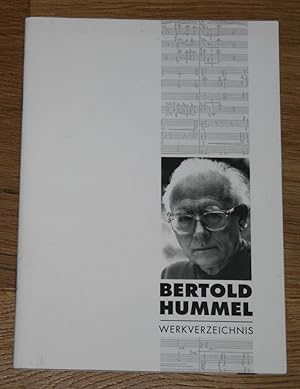 Bild des Verkufers fr Bertold Hummel. Werkverzeichnis. zum Verkauf von Antiquariat Gallenberger