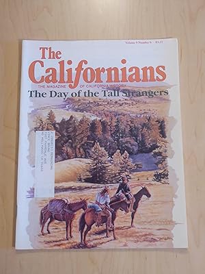 The Californians: The Magazine of California History Volume 9 No. 6 May/ June 1992 - The Day of t...