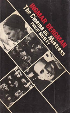 Seller image for Ingmar Bergman: The Cinema as Mitress for sale by Goulds Book Arcade, Sydney