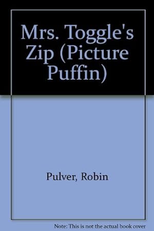 Seller image for Mrs. Toggle's Zip (Picture Puffin) for sale by WeBuyBooks