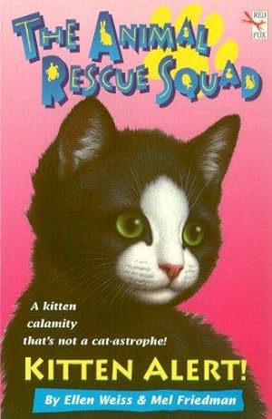 Image du vendeur pour The Animal Rescue Squad - Kitten Alert mis en vente par WeBuyBooks