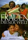 Seller image for Frauen dieser Welt for sale by primatexxt Buchversand