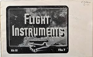 Flight Instruments: United States Navy Flight Preparatory Schools (Kit III, Film 7)