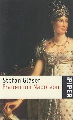 Bild des Verkufers fr Frauen um Napoleon zum Verkauf von Leipziger Antiquariat