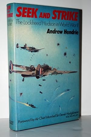 Image du vendeur pour Seek and Strike The Lockheed Hudson in World War II mis en vente par Nugget Box  (PBFA)