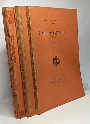 Bild des Verk�ufers f�r Etudes de papyrologie TOME DEUXIEME (deuxième fascicule 1934) + TOME CINQUIEME (1939 + TOME NEUVIEME (1971 zum Verkauf von crealivres