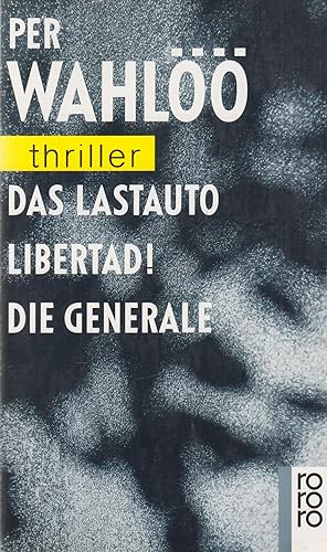 Image du vendeur pour Das Lastauto. Libertad! Die Generale 3 Thriller mis en vente par Leipziger Antiquariat