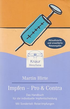 Bild des Verkufers fr Impfen - Pro & Contra Das Handbuch fr die individuelle Impfentscheidung. zum Verkauf von Leipziger Antiquariat