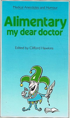 Alimentary My Dear Doctor