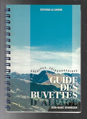 Guide des buvettes d'alpage : Préalpes fribourgeoises