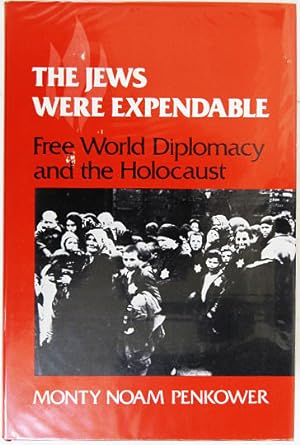 Bild des Verkufers fr The Jews Were Expendable. zum Verkauf von Entelechy Books