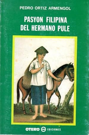 Imagen del vendedor de Pasyson filipina del hermano Pule . a la venta por Librera Astarloa