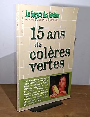 Image du vendeur pour 15 QUINZE ANS DE COLERES VERTES mis en vente par Livres 113