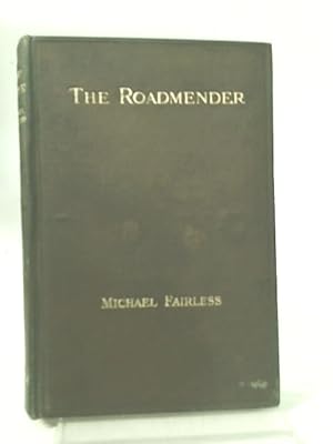 Image du vendeur pour The Roadmender. mis en vente par World of Rare Books