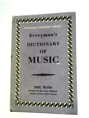 Bild des Verkufers fr Everyman's Dictionary of Music zum Verkauf von World of Rare Books