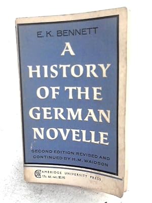 Image du vendeur pour A History Of The German 'Novelle' mis en vente par World of Rare Books