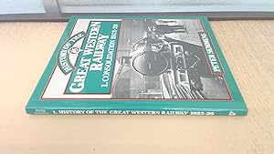 Bild des Verkufers fr A History Of The Great Western Railway I. Consolidation, 1923-29 zum Verkauf von BoundlessBookstore