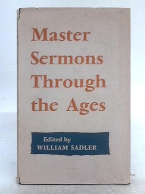 Seller image for Master Sermons Through the Ages for sale by World of Rare Books