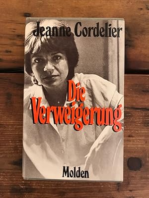 Die Verweigerung: Bericht