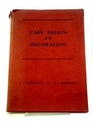 Immagine del venditore per Cake Design And Decoration venduto da World of Rare Books