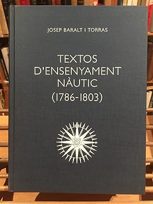 TEXTOS D'ENSENYAMENT NÀUTIC (1786-1803)-FACSIMIL