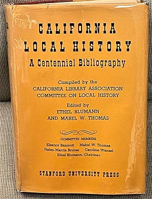 Imagen del vendedor de California Local History, A Centennial Bibliography a la venta por My Book Heaven